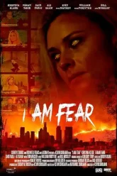 I Am Fear (2020) Movie Poster