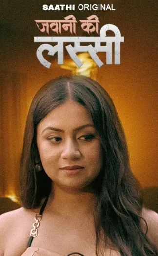 Jawani Ki Lassi (2025) S01E01