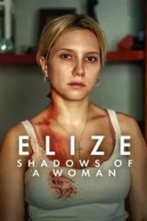 Elize: Shadows of a Woman (2026)