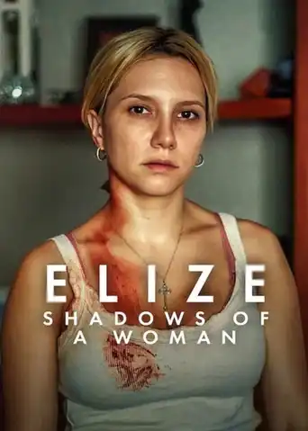 Elize: Shadows of a Woman (2026)