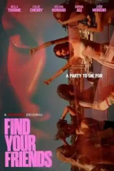 Vegamovies Find Your Friends (2025) Movie Poster