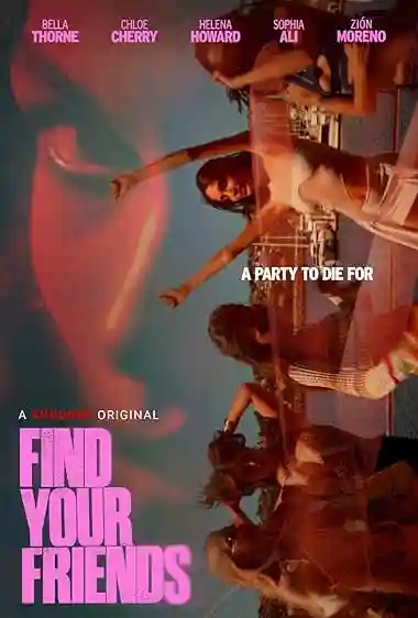 Vegamovies Find Your Friends (2025) Movie Poster